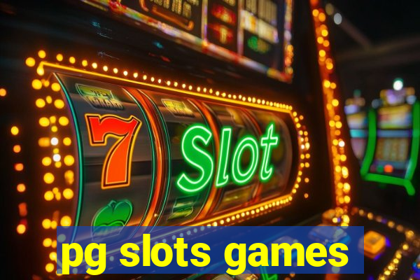 pg slots games